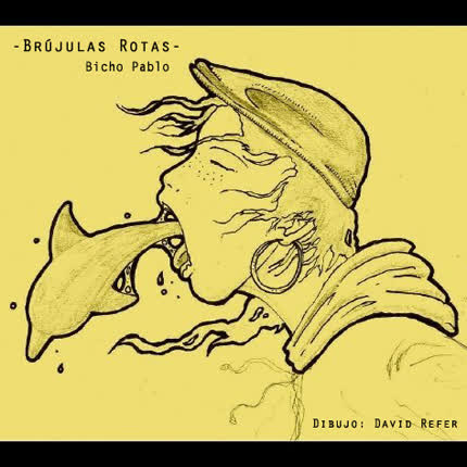 BICHO PABLO: Brújulas rotas