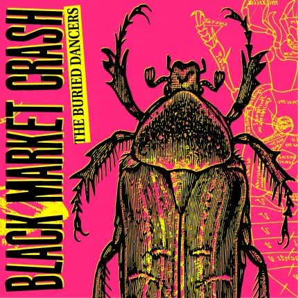 BLACK MARKET CRASH: The Buried Dancers