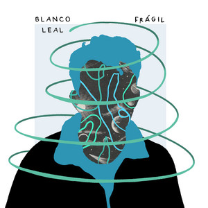BLANCO LEAL: Frágil