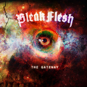 BLEAK FLESH: The Gateway