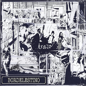 BORDELESTINO: Trazo