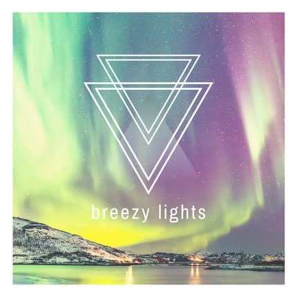BREEZY LIGHTS: Confidence