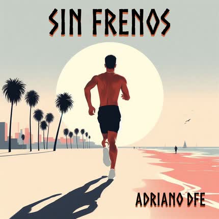 ADRIANO DFE: sin frenos