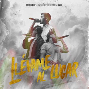 BRODELAIRE: LLévame al lugar