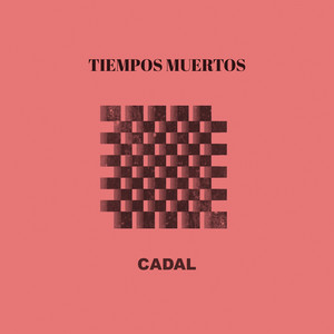 CADAL: Tiempos Muertos