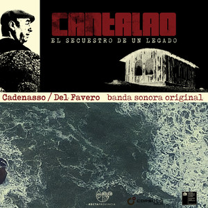 CADENASSO: Cantalao (El Secuestro de un Legado) [Banda Sonora Original de la Película]