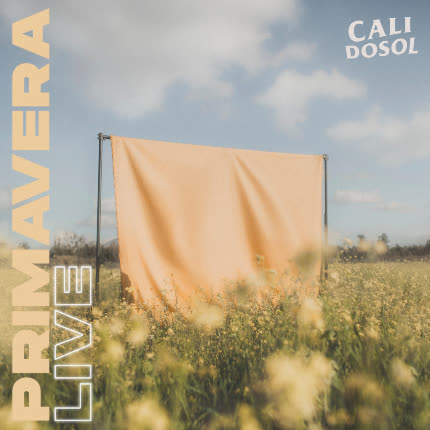 CALIDOSOL: Primavera Live