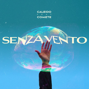 CALEIDO: Senza vento