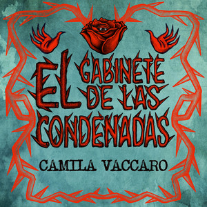 CAMILA VACCARO: El Gabinete de las Condenadas