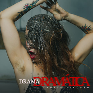CAMILA VACCARO: Drama Dramática