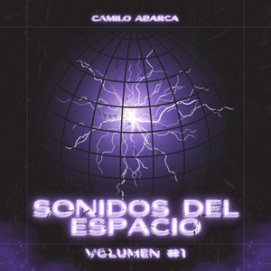 CAMILO ABARCA: Sonidos del Espacio: Vol #1
