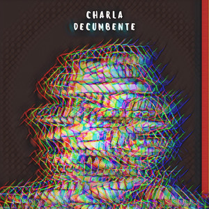 CAMILO AINOL: Charla Decumbente