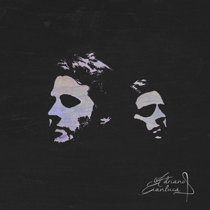 ADRIANO Y GIANLUCA: No Sé Si Tú