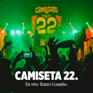 CAMISETA 22: En Vivo Teatro Cousiño
