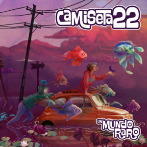 CAMISETA 22: Un Mundo Raro