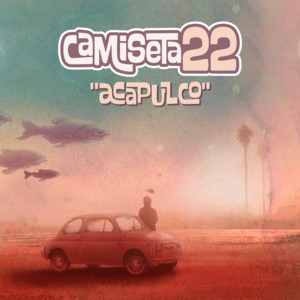 CAMISETA 22: Acapulco