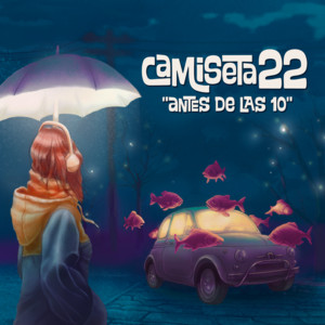 CAMISETA 22: Antes De Las 10