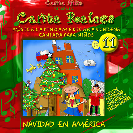 CANTA RAICES: Navidad en América