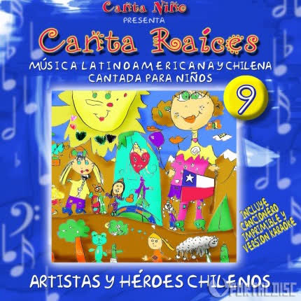CANTA RAICES: Artistas y héroes chilenos
