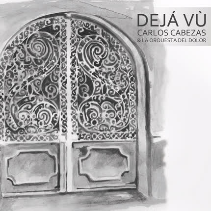 CARLOS CABEZAS & LA ORQUESTA DEL DOLOR: Dejá Vù (Live)
