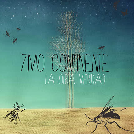 7MO CONTINENTE: La Otra Verdad