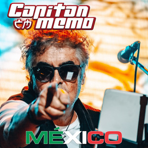 CAPITAN MEMO: Capitán Memo, México
