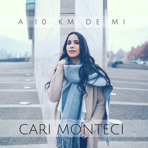 CARI MONTECI: A 10 Km De Mi