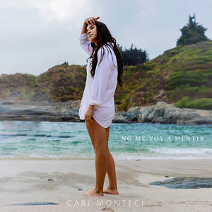 CARI MONTECI: No Me Voy a Mentir