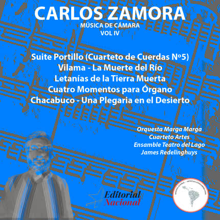 CARLOS ZAMORA: Música de Cámara (Vol. IV)