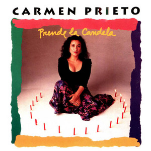 CARMEN PRIETO: Prende la Candela