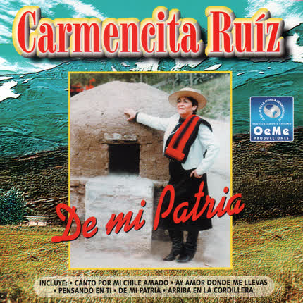 CARMENCITA RUIZ: De Mi Patria