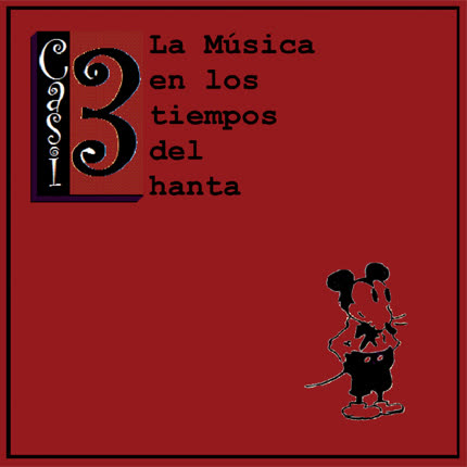 CASI 3: La música en los tiempos <br>del hanta » class=»wp -image-30876 size-full» /></figure><div class=
