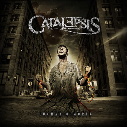 CATALEPSIS: Luchar o Morir
