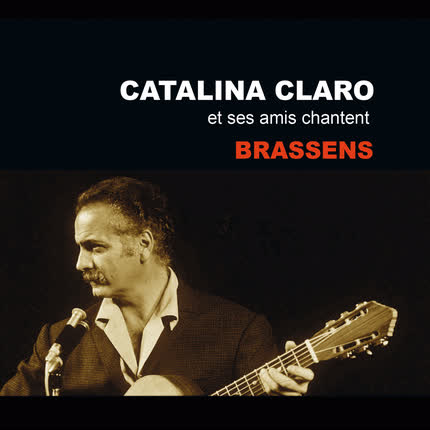 CATALINA CLARO: Catalina Claro et ses amis <br>chantent Brassens » class=»wp -image-70058 size-full»/></figure><div class=