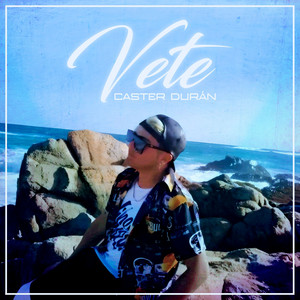 CASTER DURAN: Vete