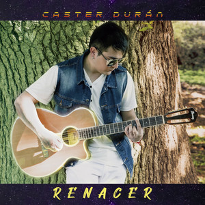 CASTER DURAN: Renacer