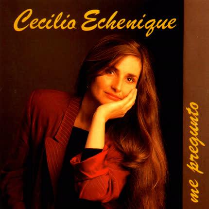 CECILIA ECHENIQUE: Me Pregunto