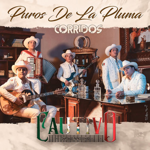 CAUTIVO: PUROS DE LA PLUMA