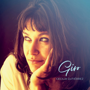 CECILIA GUTIERREZ: Giro