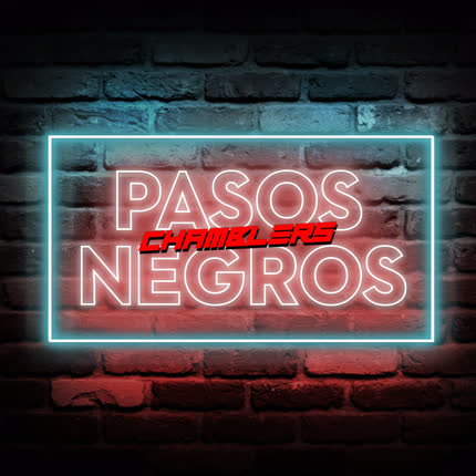 CHAMBLERS: Pasos Negros