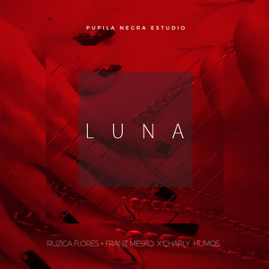 CHARLY HUMOS: Luna