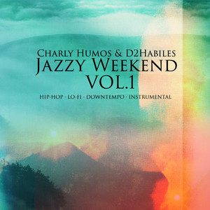 CHARLY HUMOS: Jazzy Weekend, Vol. 1