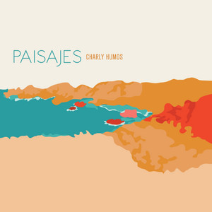 CHARLY HUMOS: Paisajes
