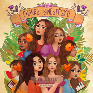 CHARRIE: Ta Chata: Sinestésico