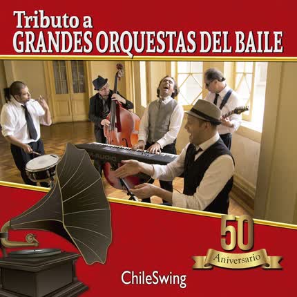 CHILESWING: Tributo a Grandes Orquestas <br>del Baile » class=»wp -image-72036 size-full»/></figure><div class=