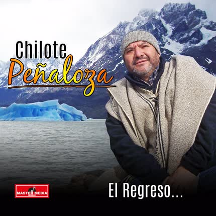 CHILOTE PEÑALOZA: El Regreso