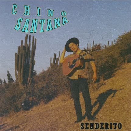 CHINO SANTANA: Senderito