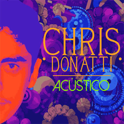 CHRIS DONATTI: Acústico