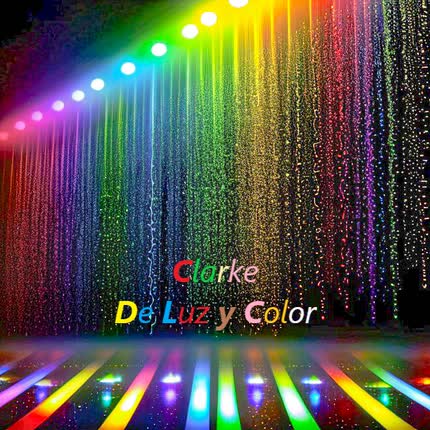 CLARKE: De Luz y Color