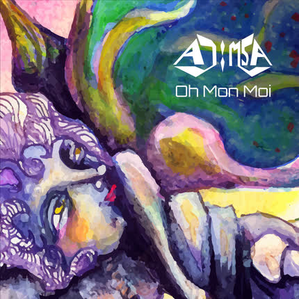 AJIMSA: Oh, Mon Moi!